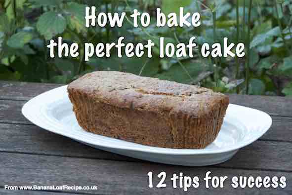 How to bake the perfect loaf cake